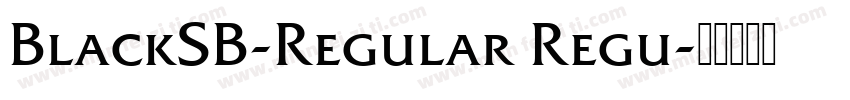 BlackSB-Regular Regu字体转换